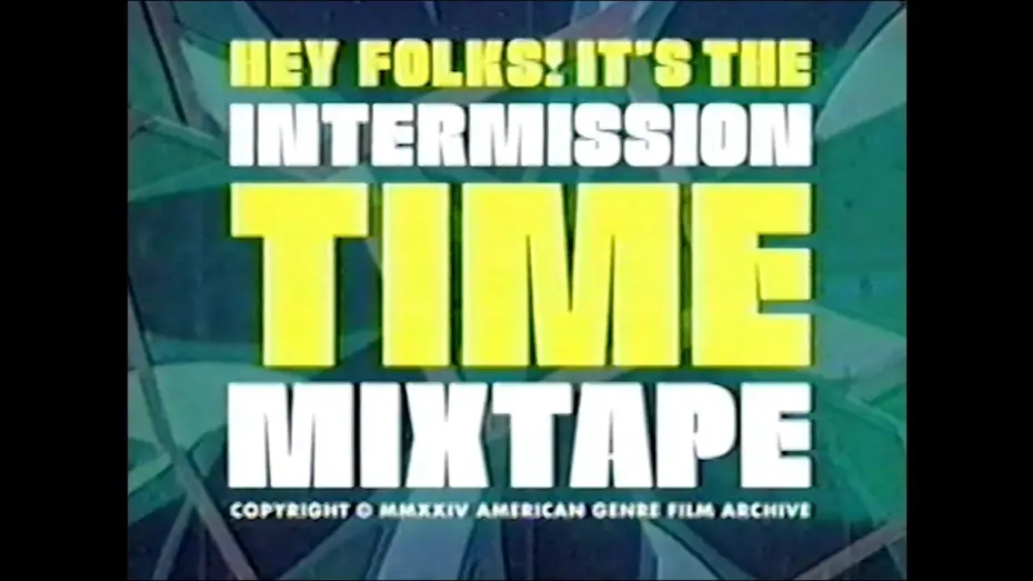 Відео до фільму Hey Folks! It's the Intermission Time Mixtape! | Official Trailer