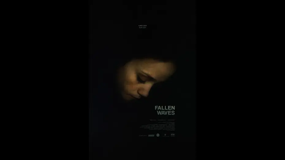 Відео до фільму Fallen Waves — Fallen Waves Trailer
