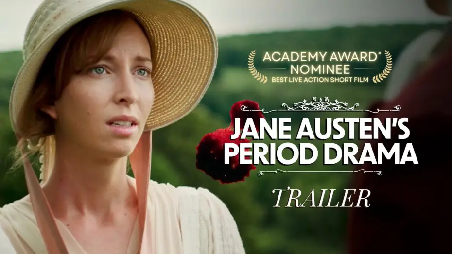 Відео до фільму Jane Austen's Period Drama — JANE AUSTEN'S PERIOD DRAMA | Trailer - Oscar®-Nominated Short Film