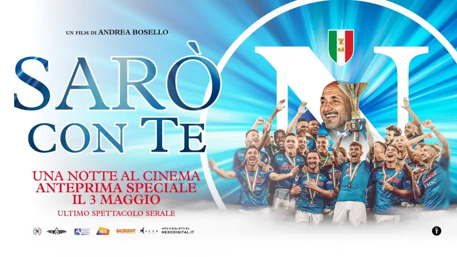 Відео до фільму Sarò con te — “Sarò con te” - il film dello scudetto | TRAILER 3
