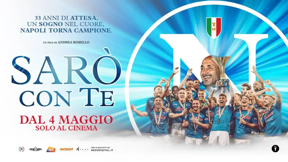 Відео до фільму Sarò con te — “Sarò con te” - il film dello scudetto | TRAILER