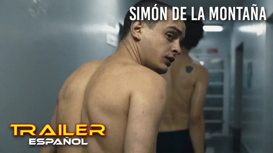 Відео до фільму Simón de la montaña — Simón de la montaña - Tráiler español