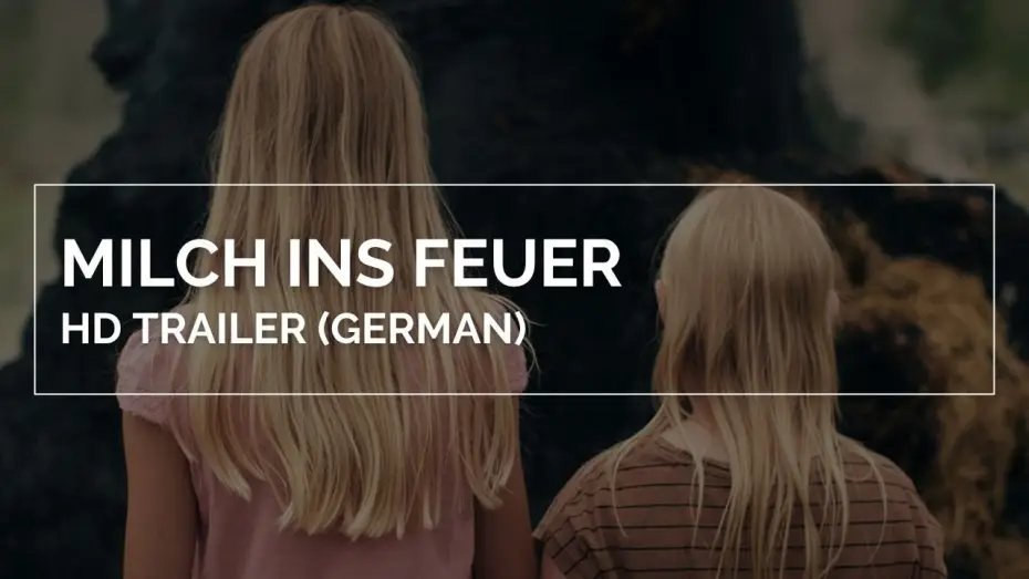 Відео до фільму Milch ins Feuer | MILCH INS FEUER | HD Trailer (German)