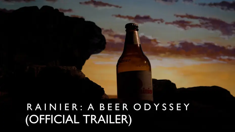 Відео до фільму Rainier: A Beer Odyssey | Rainier: A Beer Odyssey (Official Trailer)
