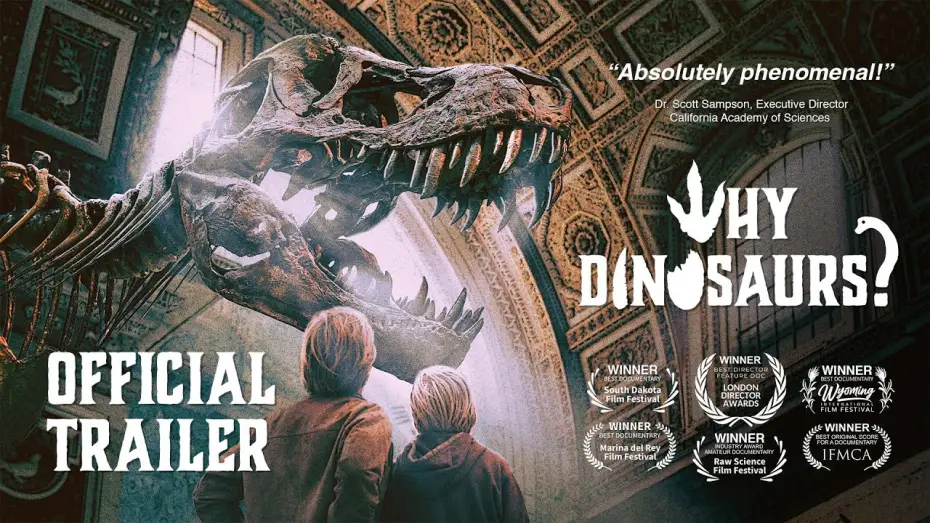 Відео до фільму Why Dinosaurs? | WHY DINOSAURS? Official Trailer