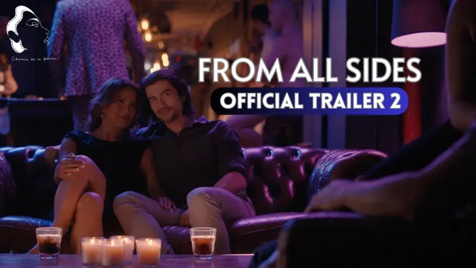 Відео до фільму From All Sides — From All Sides | Official Trailer 2