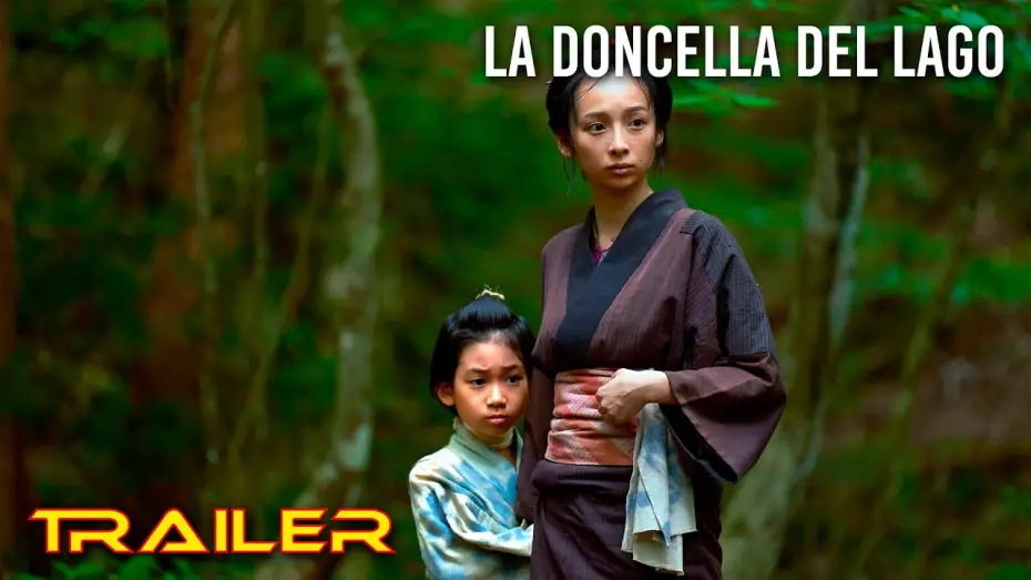 Відео до фільму 光る川 — La doncella del lago - Tráiler español