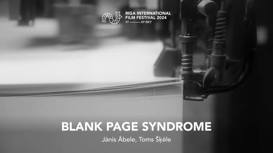Відео до фільму Baltās lapas bieds | BLANK PAGE SYNDROME Trailer | RIGA IFF 2024