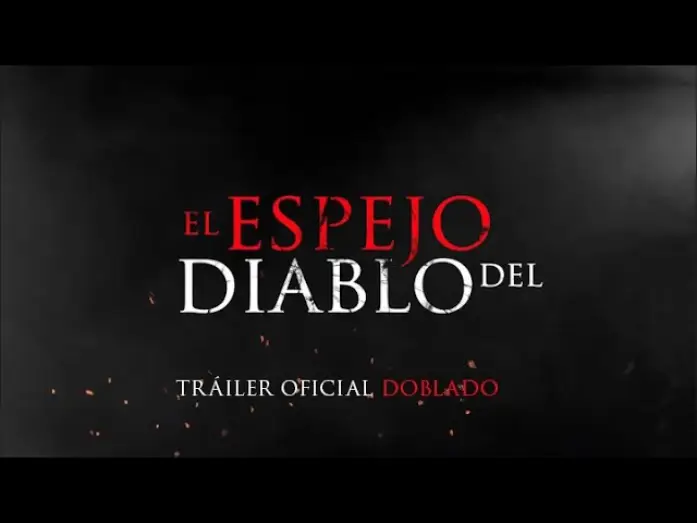Відео до фільму Mira Mira — EL ESPEJO DEL DIABLO - Tráiler oficial