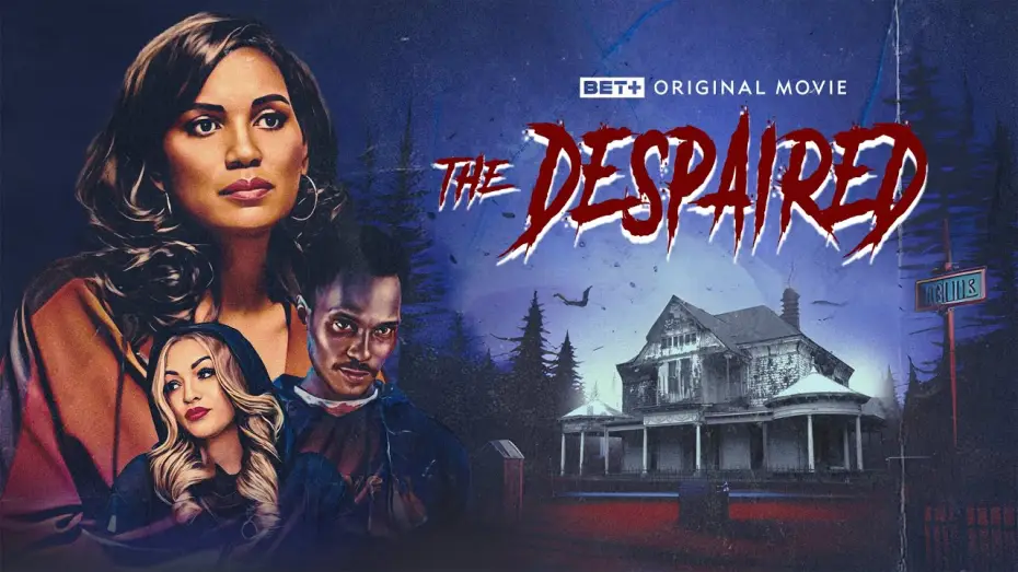 Відео до фільму The Despaired — BET+ Original Movie | The Despaired | Trailer