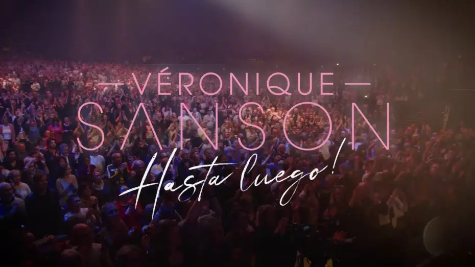 Відео до фільму V&eacute;ronique Sanson : Hasta Luego ! | VERONIQUE SANSON - HASTA LUEGO : LE CONCERT AU CINEMA | BANDE-ANNONCE