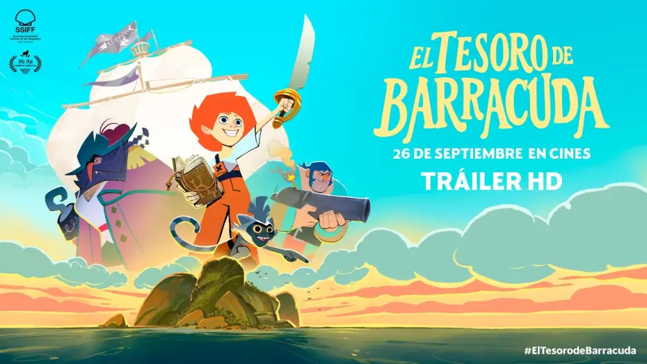 Відео до фільму El tesoro de Barracuda — EL TESORO DE BARRACUDA. Teaser tráiler. 26 de septiembre en cines.
