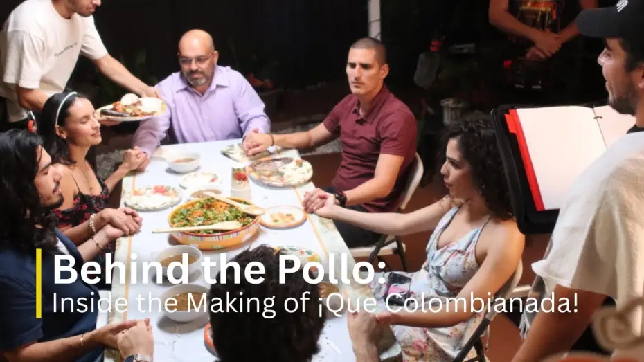 Відео до фільму &iexcl;Que Colombianada! | Behind the Pollo: Inside the Making of &iexcl;Que Colombianada! | Documentary