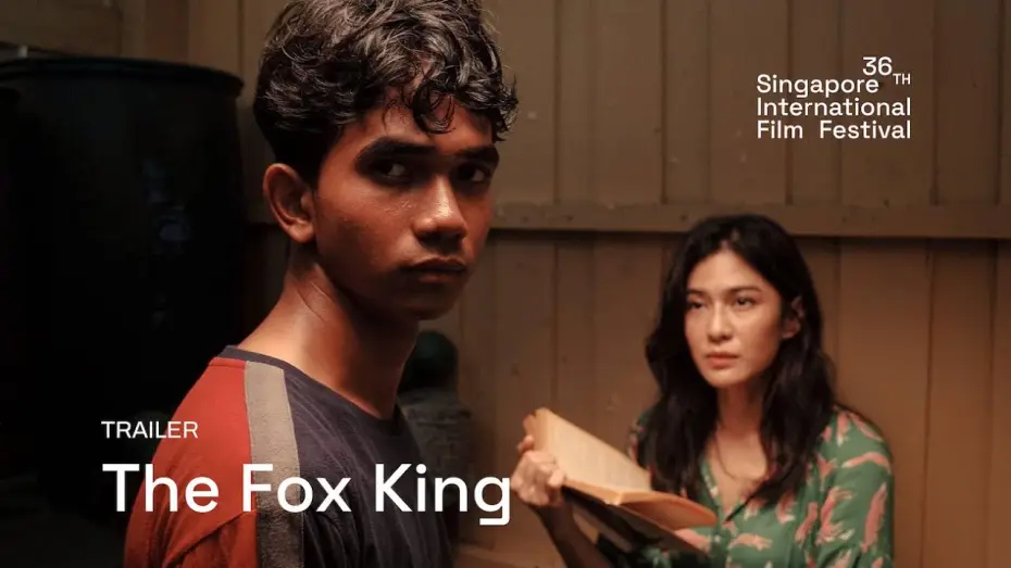 Відео до фільму Semusim Lara — The Fox King Trailer | SGIFF 2025