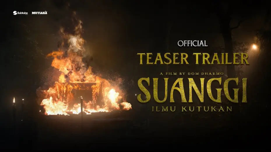 Відео до фільму Suanggi: Ilmu Kutukan — Suanggi: Ilmu Kutukan - Official Teaser Trailer