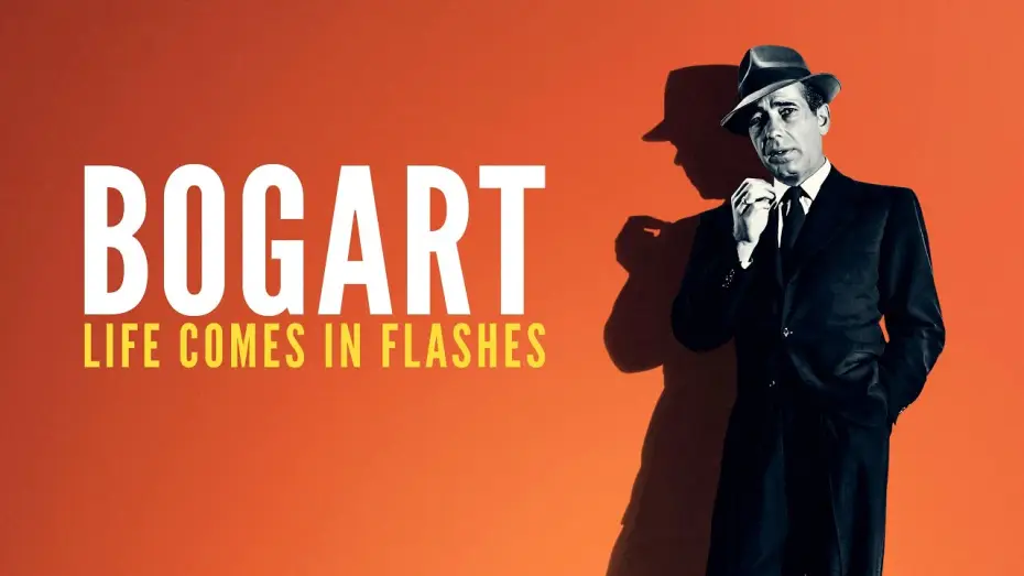 Відео до фільму Bogart: Life Comes in Flashes — Official Trailer