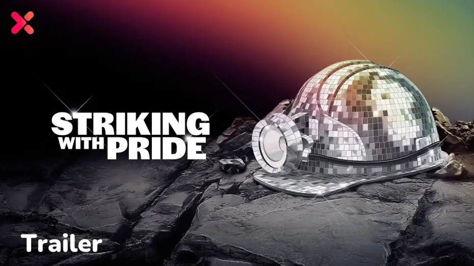 Відео до фільму Striking with Pride: United at the Coalface — Striking with Pride Trailer