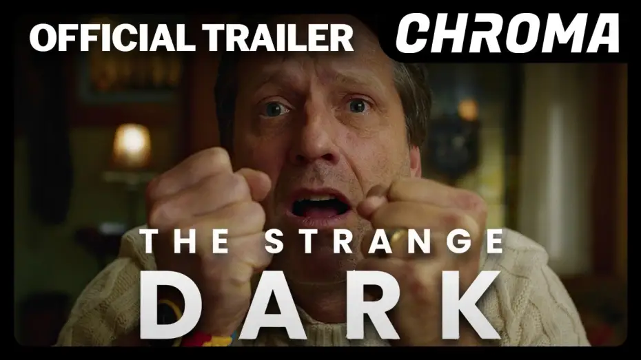 Відео до фільму The Strange Dark — The Strange Dark | Official Trailer | Sci-Fi | Chroma
