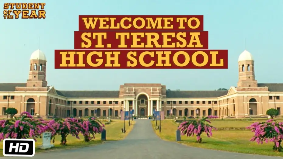 Відео до фільму Студент року — Welcome to St. Teresa High School - Student Of The Year - Sidharth Malhotra, Varun Dhawan
