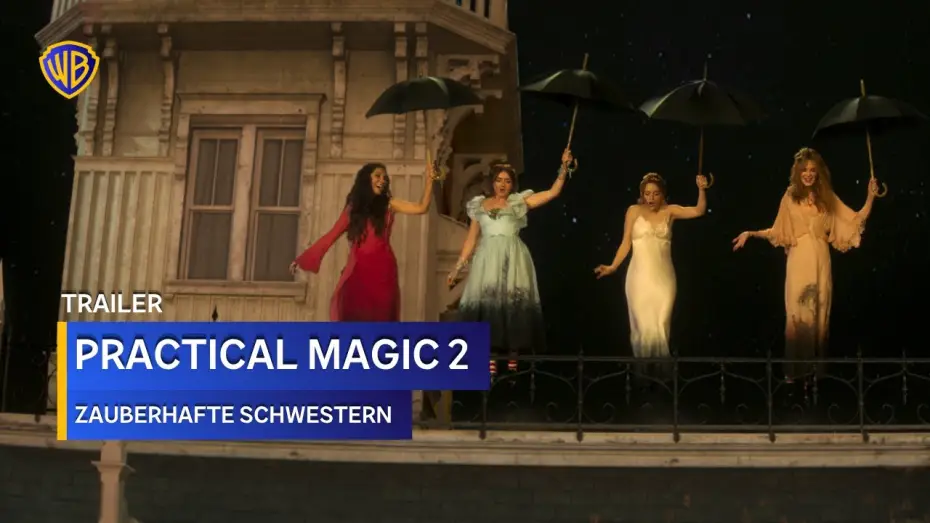 Відео до фільму Практична магія 2 — PRACTICAL MAGIC 2 – ZAUBERHAFTE SCHWESTERN – Trailer 2 Deutsch German (2026)