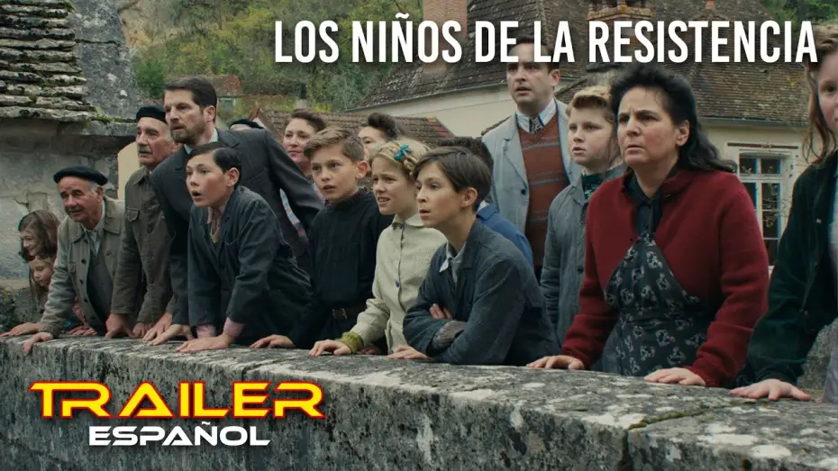 Відео до фільму Les Enfants de la Résistance — Los niños de la Resistencia - Tráiler español