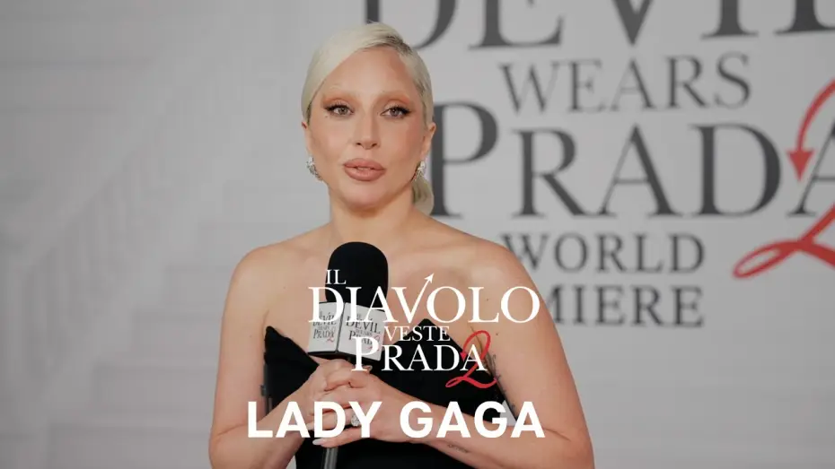 Відео до фільму Диявол носить Прада 2 — Il Diavolo Veste Prada 2 | Lady Gaga