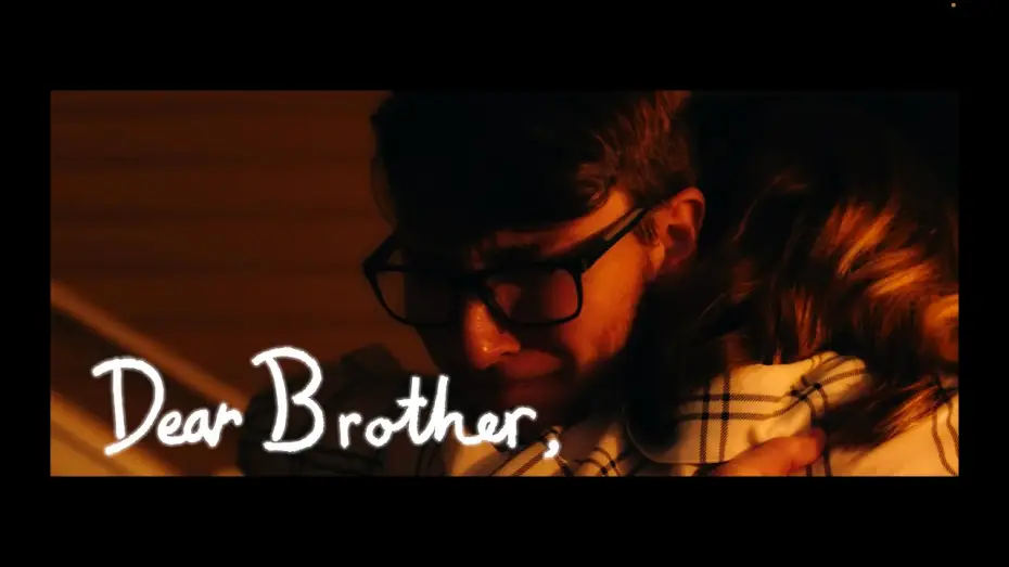 Відео до фільму Dear Brother — Dear Brother - A Heartwarming Short Film