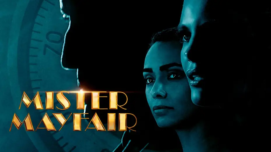 Відео до фільму Mister Mayfair — Mister Mayfair [serial]  | Cineman