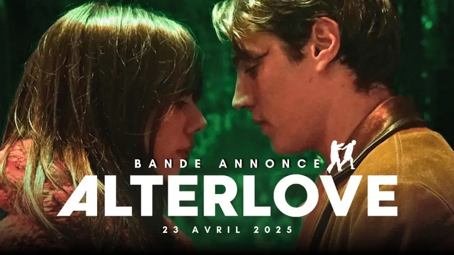 Відео до фільму Alterlove — ALTERLOVE – Bande-annonce officielle | 4k | VOD le 29 juillet  | Bluray & DVD le 17 septembre