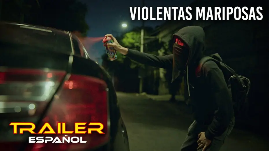 Відео до фільму Violentas Mariposas — Violentas mariposas - Tráiler español