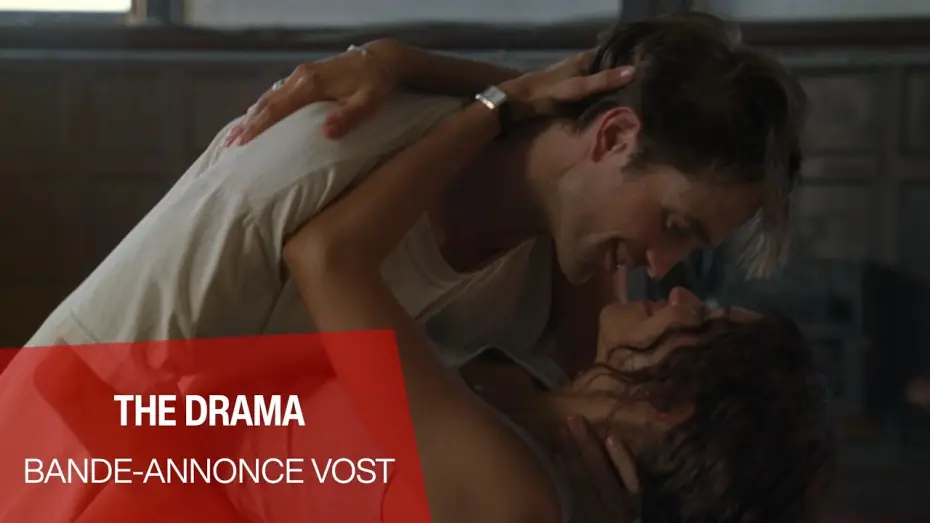 Відео до фільму Любить не любить — THE DRAMA - Bande-annonce VOST
