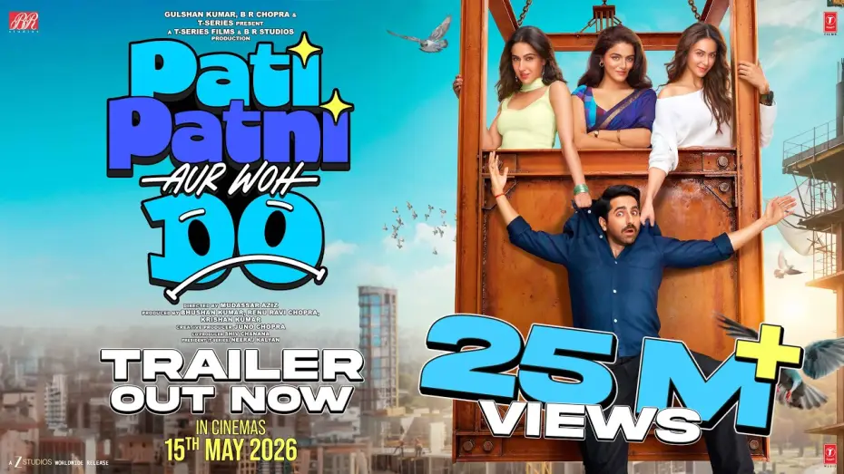 Відео до фільму पति पत्नी और वो दो — PATI PATNI AUR WOH DO (Trailer): Ayushmann, Wamiqa, Sara, Rakul | Mudassar, Bhushan K, Juno | 15 May