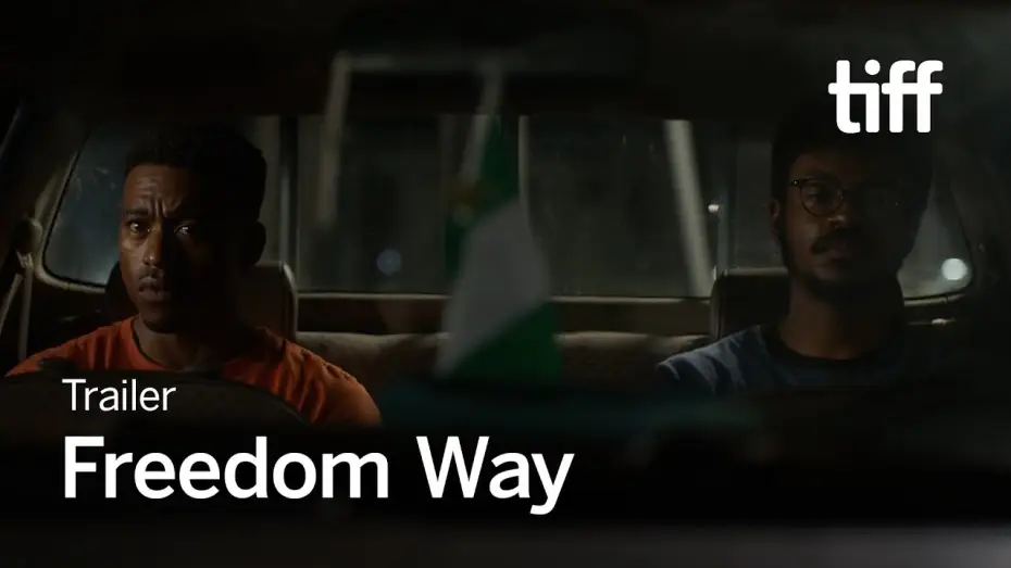 Відео до фільму Freedom Way — FREEDOM WAY Trailer | TIFF 2024