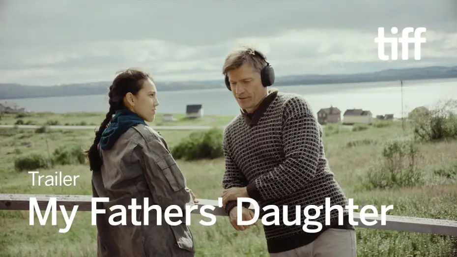 Відео до фільму Biru Unjárga — MY FATHER'S DAUGHTER Trailer | TIFF 2024