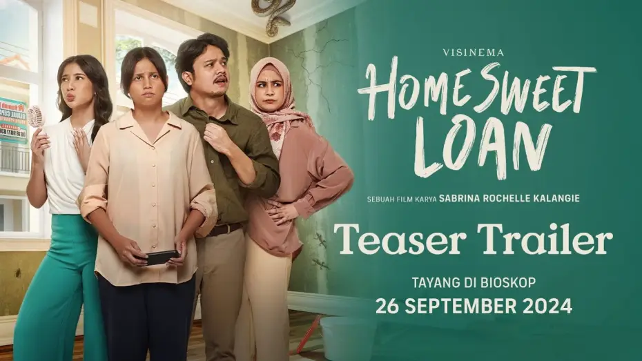 Відео до фільму Home Sweet Loan — Teaser Trailer - Film Home Sweet Loan | Tayang 26 September 2024 di Bioskop