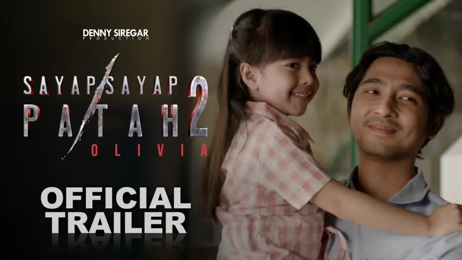 Відео до фільму Sayap Sayap Patah 2: Olivia | OFFICIAL TRAILER Sayap - Sayap Patah 2 : Olivia | 8 Mei 2025 di Bioskop
