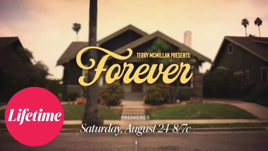 Відео до фільму Forever — Official Trailer