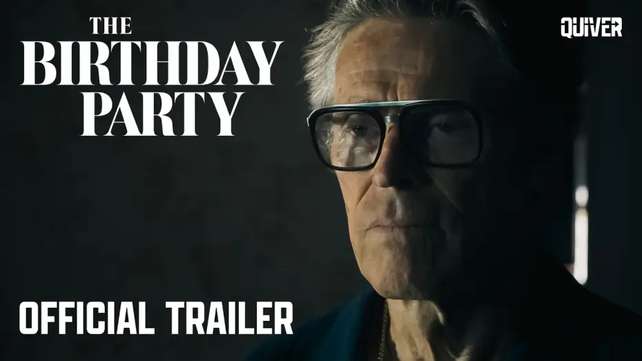 Відео до фільму День народження — The Birthday Party | Official Trailer