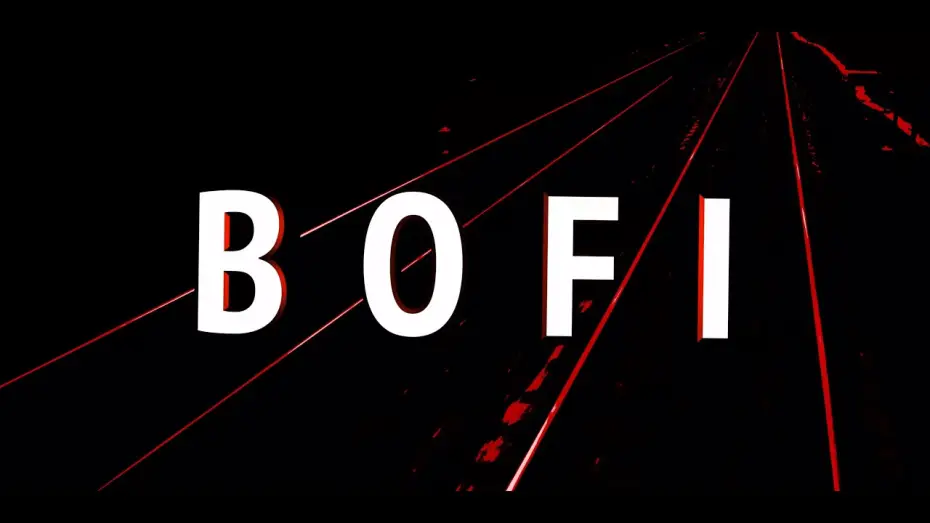 Відео до фільму Bofi — BOFI trailer