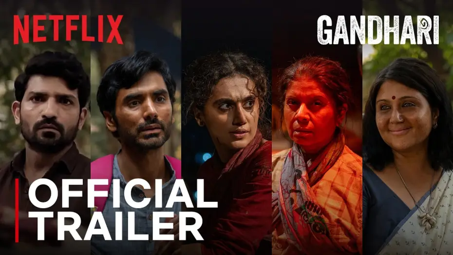 Відео до фільму गांधारी — GANDHARI - OFFICIAL TRAILER | KANIKA DHILLON | TAPSEE PANNU