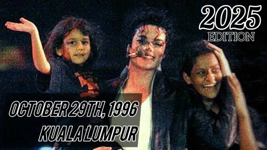 Відео до фільму Michael Jackson: HIStory World Tour - Live in Kuala Lumpur — Michael Jackson - HIStory Tour Live in Kuala Lumpur (October 29, 1996)