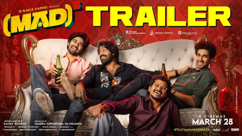 Відео до фільму (MAD)² — MAD Square - Official Trailer | Narne Nithiin, Sangeeth Shobhan, Ram Nitin | Kalyan Shankar