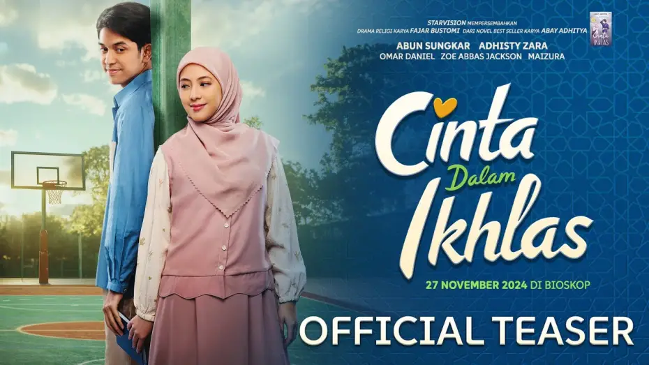Відео до фільму Cinta Dalam Ikhlas — CINTA DALAM IKHLAS - Official Teaser