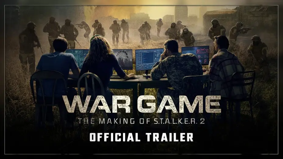 Відео до фільму War Game: The Making of S.T.A.L.K.E.R. 2 — War Game: The Making of S.T.A.L.K.E.R. 2 Trailer