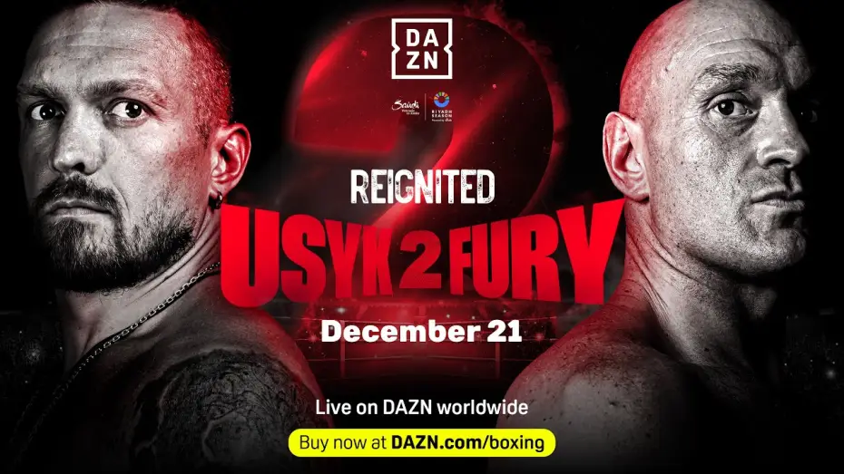 Відео до фільму Oleksandr Usyk vs. Tyson Fury II — The Best Riyadh Season Trailer Yet? Watch Reignited: Oleksandr Usyk vs. Tyson Fury 2 LIVE on DAZN