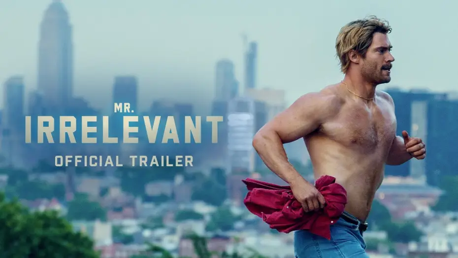 Відео до фільму Mr. Irrelevant — Official Trailer
