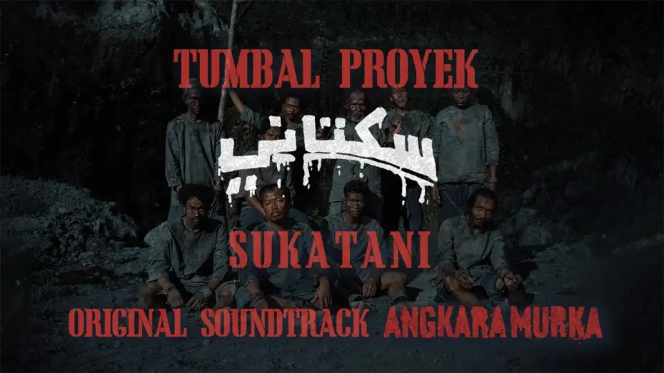Відео до фільму Angkara Murka — Tumbal Proyek – Sukatani | Original Soundtrack Film Angkara Murka