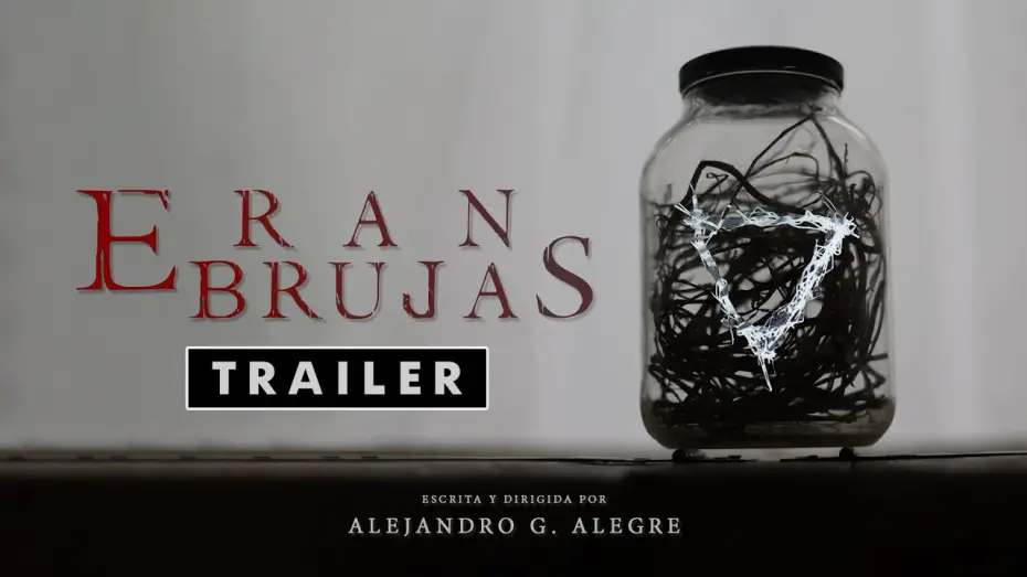 Відео до фільму Eran brujas | Eran Brujas / They where witches (Trailer 2025)