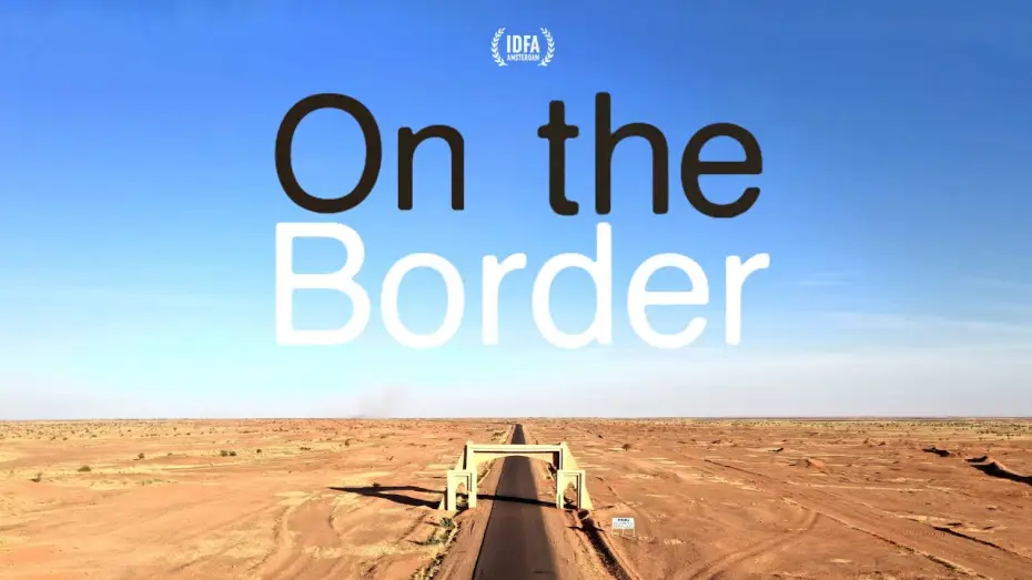 Відео до фільму On the Border — ON THE BORDER // Trailer // Kinostart mit Kinotour am 19.03.26