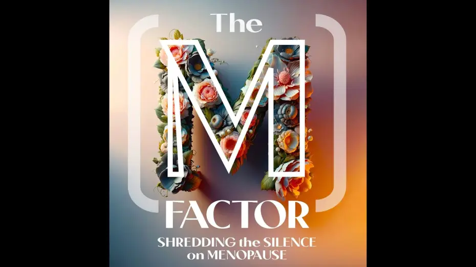 Відео до фільму The M Factor: Shredding the Silence on Menopause — The M Factor Menopause Documentary | Official Full Trailer | Tamsen Fadal